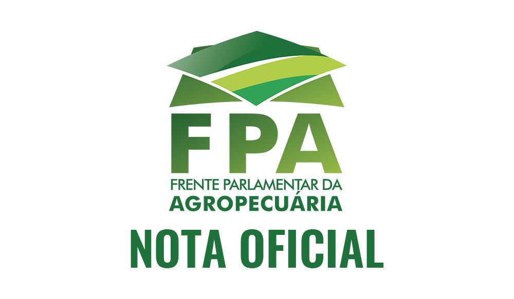 NOTA OFICIAL: AGROPECUÁRIA NACIONAL É SUSTENTÁVEL, GERA EMPREGO E ABRE MERCADOS